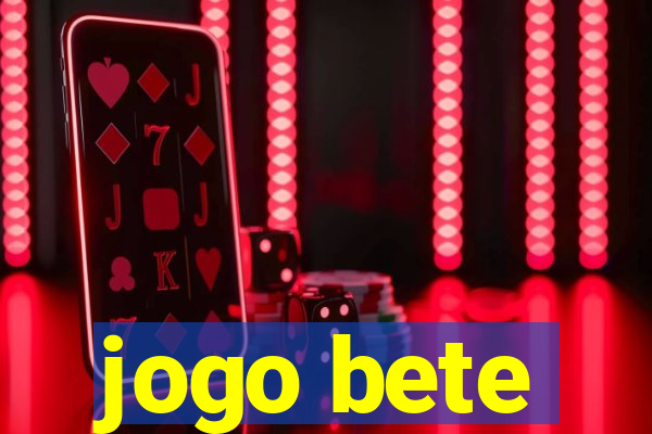 jogo bete